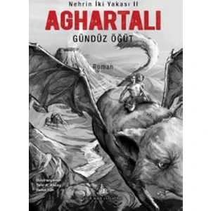 Aghartalı: Nehrin İki Yakası II