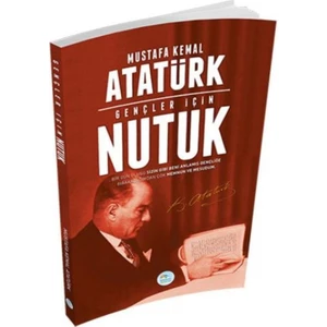 Gençler İçin Nutuk - Mustafa Kemal Atatürk