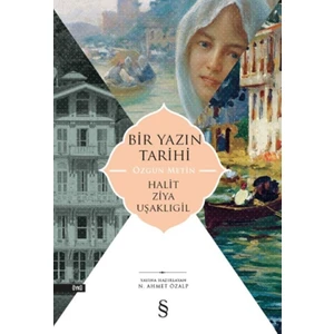Bir Yazın Tarihi - Halit Ziya Uşaklıgil