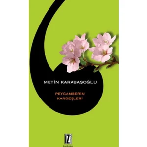 Peygamberin Kardeşleri