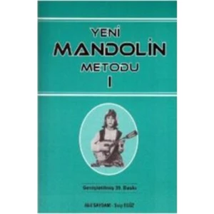Yeni Mandolin Metodu 1 - M.A.Say.-S.Egüz