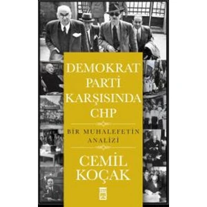 Demokrat Parti Karşısında CHP
