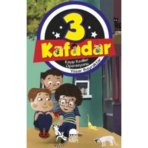 Üç Kafadar: Kayıp Kediler Operasyonu