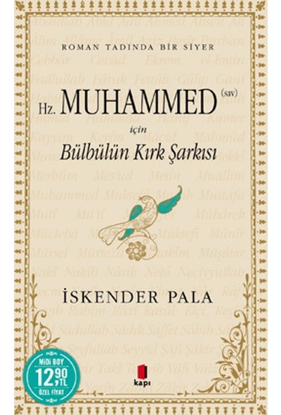 Hz. Muhammed (Sav) İçin Bülbülün Kırk Şarkısı - Midi Boy - İskender Pala
