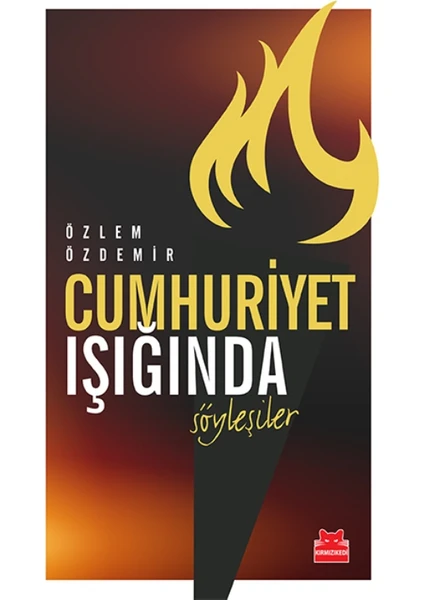 Cumhuriyet Işığında Söyleşiler