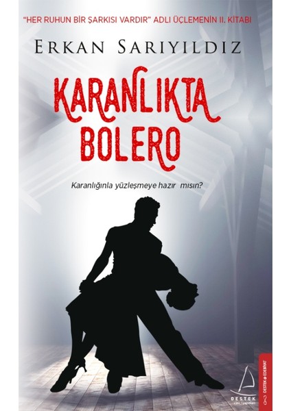 Karanlıkta Bolero - Erkan Sarıyıldız