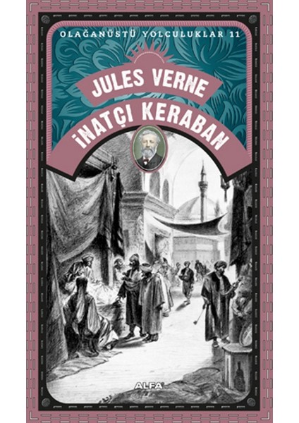 İnatçı Keraban - Jules Verne