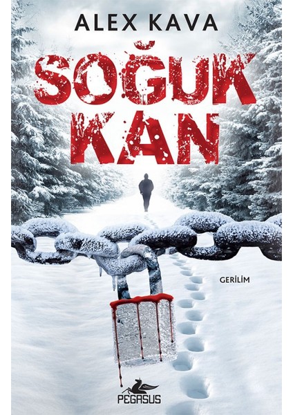 Soğuk Kan - Alex Kava