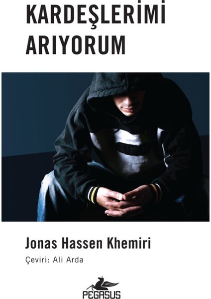 Kardeşlerimi Arıyorum - Jonas Hassen Khemiri