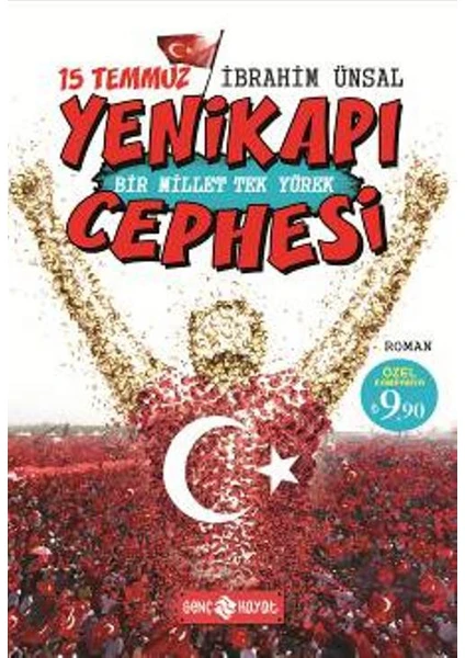 15 Temmuz Yenikapı Cephesi / Bir Millet Tek Yürek