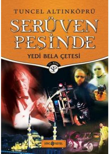 Yedi Bela Çetesi: Serüven Peşinde 7