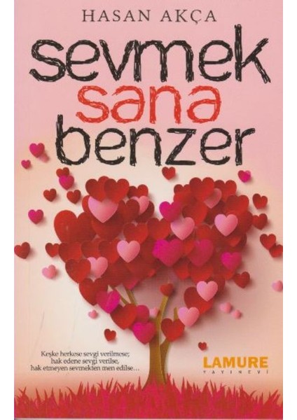 Sevmek Sana Benzer - Hasan Akça