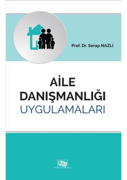 Aile Danışmanlığı Uygulamaları