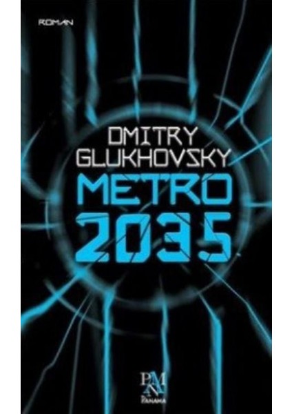 Metro 2035 - Dmitry Glukhovsky