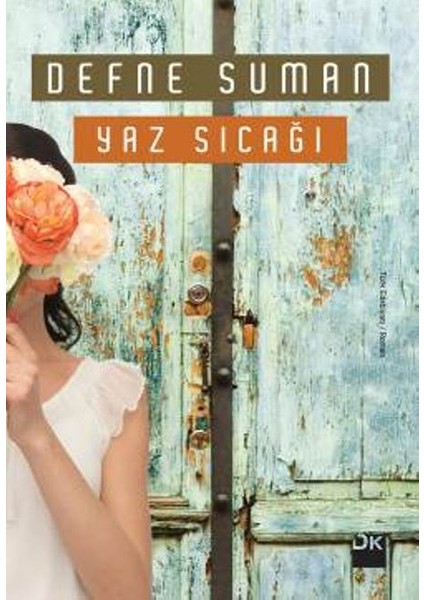 Yaz Sıcağı - Defne Suman
