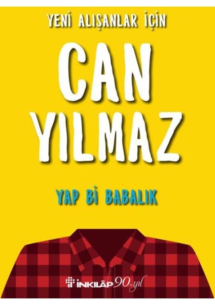 Yap Bi Babalık - Can Yılmaz