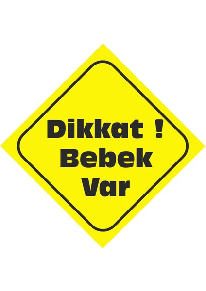 Stickermarket Dikkat Bebek Var