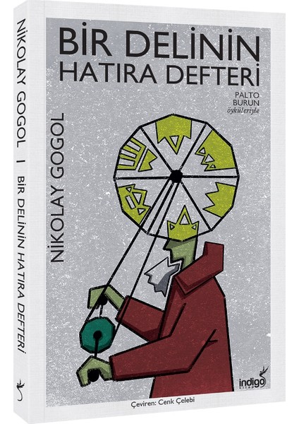 Bir Delinin Hatıra Defteri - Nikolay Gogol