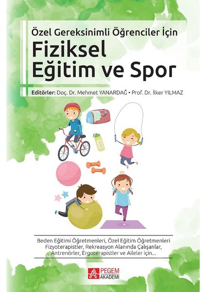 Özel Gereksinimli Öğrenciler İçin Fiziksel Eğitim Ve Spor - Binyamin Birkan