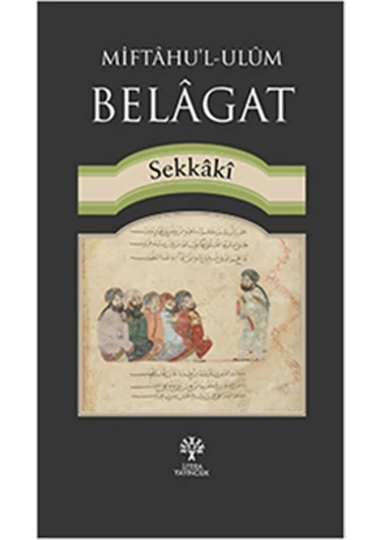 Miftahu’L-Ulum: Belagat