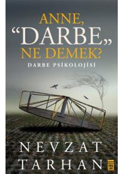 Anne Darbe Ne Demek?