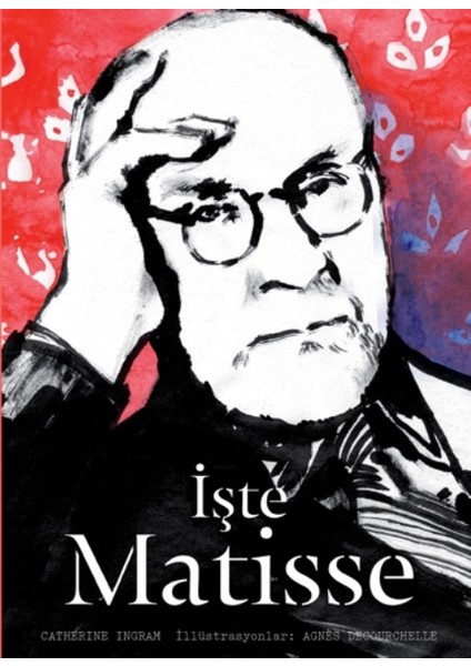 İşte Matisse