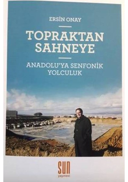 Topraktan Sahneye