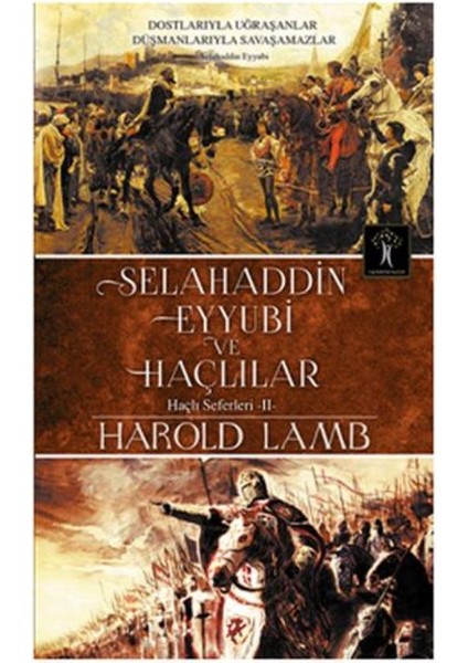 Selahaddin Eyyubi Ve Haçlılar