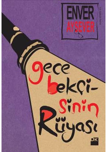 Gece Bekçisinin Rüyası - Enver Aysever