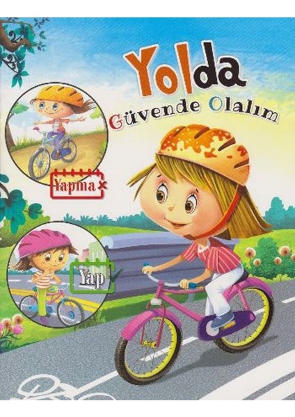 Yolda Güvende Olmak - Quıxot Pubıshıng