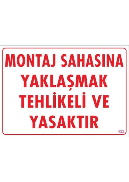 Pvc İkaz Levhası 25X35 Kod:422