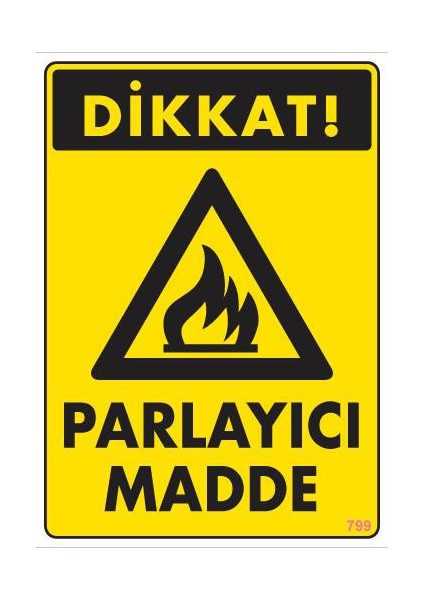 Pvc İkaz Levhası 25X35 Kod:799