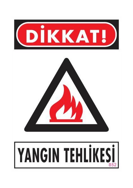 Pvc İkaz Levhası 25X35 Kod:852