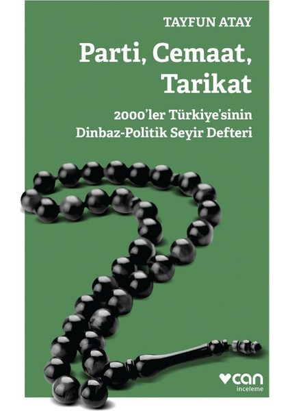 Parti, Cemaat, Tarikat