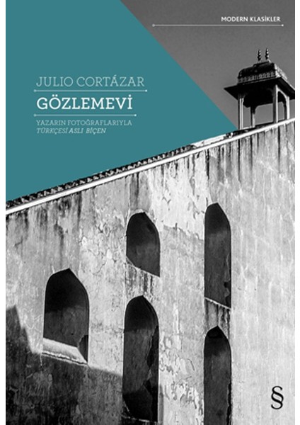 Gözlemevi - Julio Cortazar