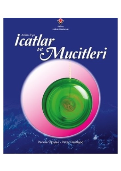 A'Dan Z'Ye İcatlar Ve Mucitleri