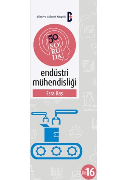 50 Soruda Endüstri Mühendisliği