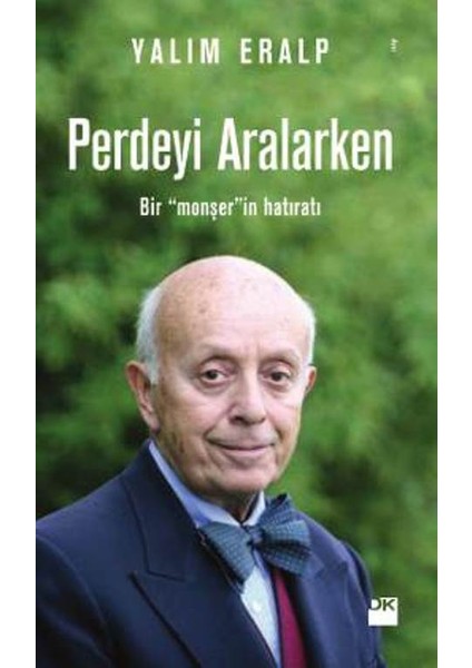 Perdeyi Aralarken - Yalım Eralp