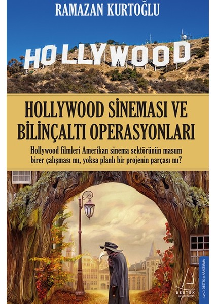 Hollywood Sineması Ve Bilinçaltı Operasyonları - Ramazan Kurtoğlu