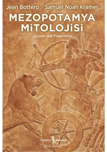 Mezopotamya Mitolojisi - Jean Bottero