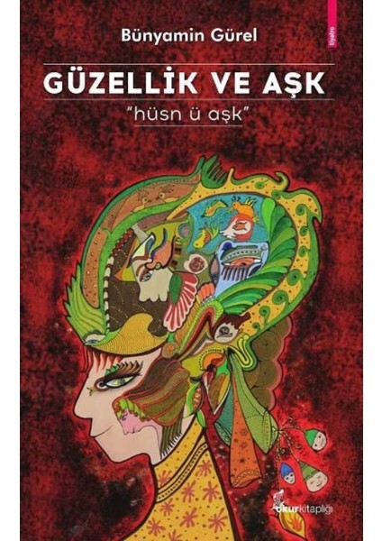 Güzellik Ve Aşk