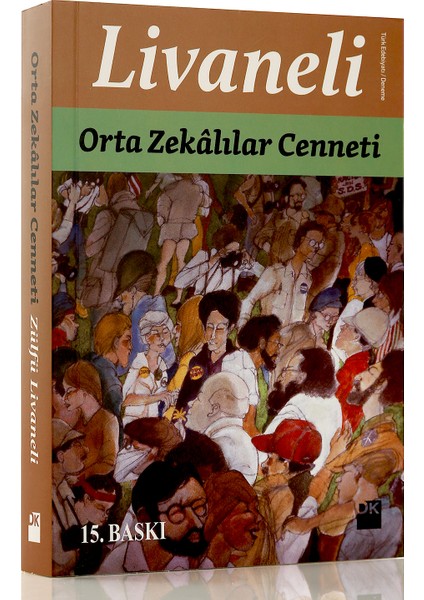 Orta Zekalılar Cenneti - Zülfü Livaneli