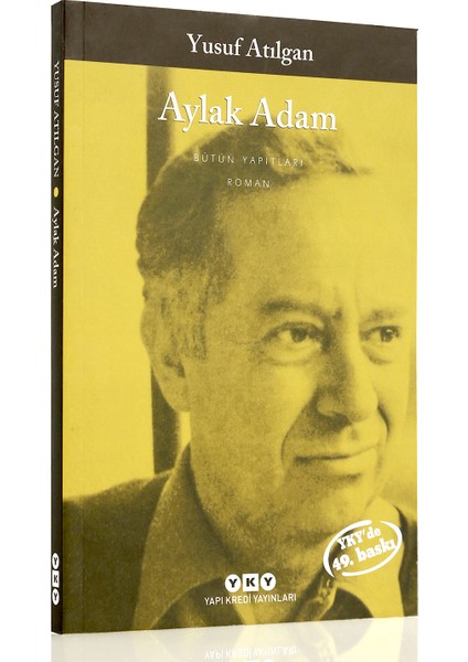Aylak Adam - Yusuf Atılgan