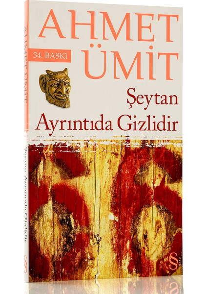 Şeytan Ayrıntıda Gizlidir - Ahmet Ümit