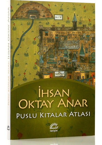 Puslu Kıtalar Atlası - İhsan Oktay Anar