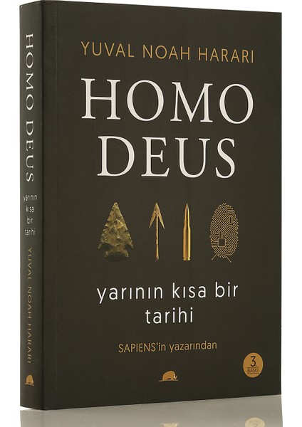 Homo Deus Yarının Kısa Bir Tarihi - Yuval Noah Harari