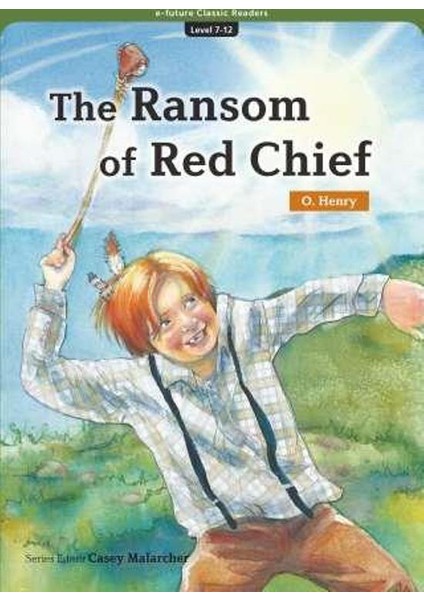 The Ransom Of Red Chief (Ecr Level 7)