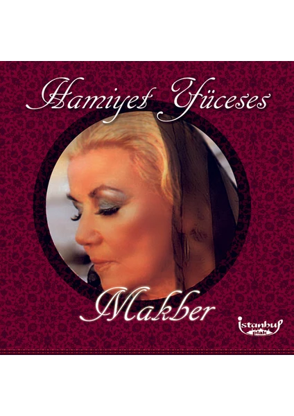 Hamiyet Yüceses - Makber (Plak)