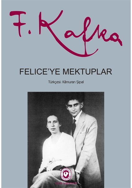 Felice’Ye Mektuplar (İki Cilt Takım) - Franz Kafka