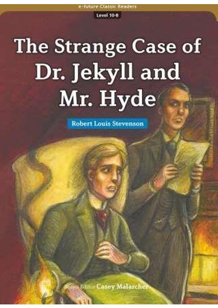 The Strange Case Of Dr. Jekyll And Mr. Hyde (Ecr Level 10)